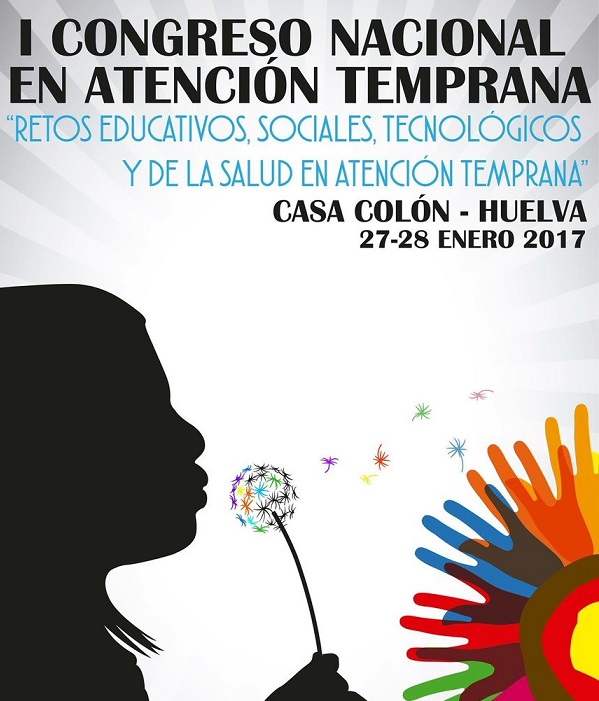 Primer Congreso de Atención Temprana en Huelva, los días 27 y 28 de enero.