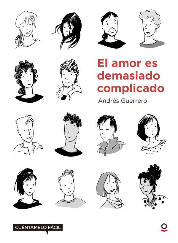 Presentación del libro "El amor es demasiado complicado" de Andrés Guerrero.